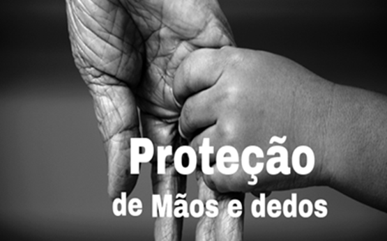 Proteção das mãos e dedos